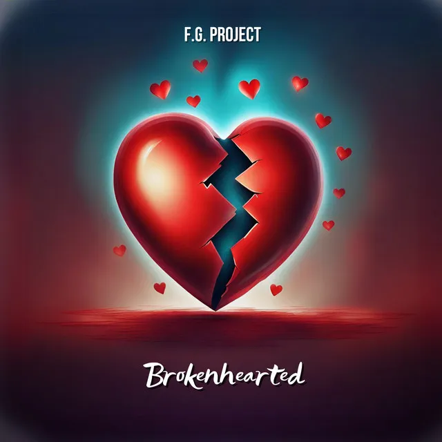 Brokenhearted - Radio Edit