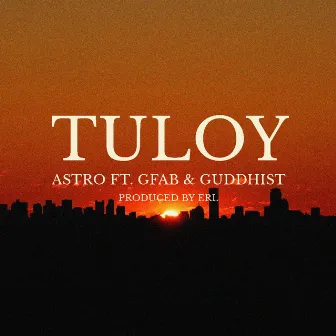 Tuloy by A$tro