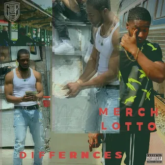 Diffrences by Merch Lotto