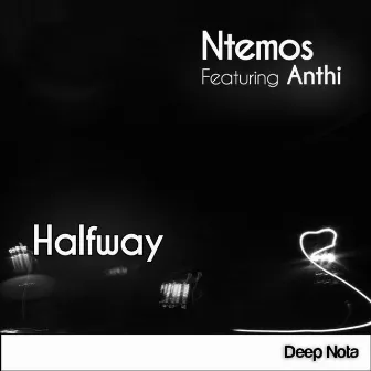 Halfway by Ntemos