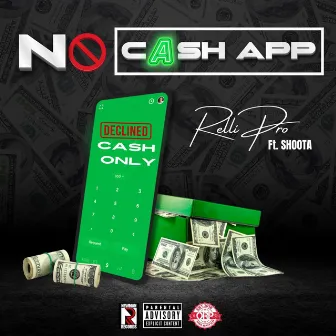 No Cash App by Relli Pro