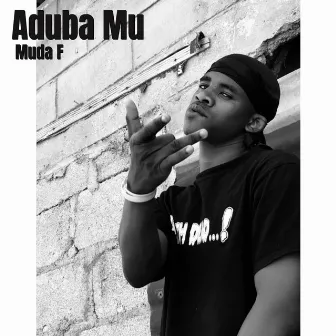 Aduba Mu by Muda F