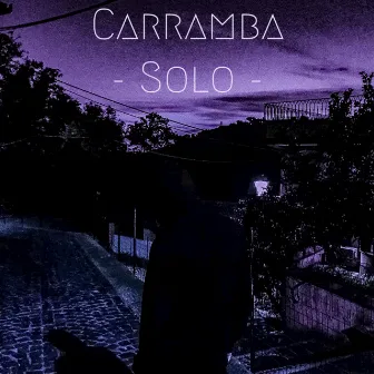 Solo by Carramba