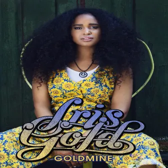 Goldmine by Iris Gold