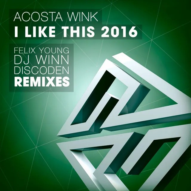 I Like This 2016 - DJ Winn Remix