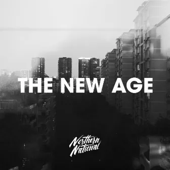 The New Age by Northern National