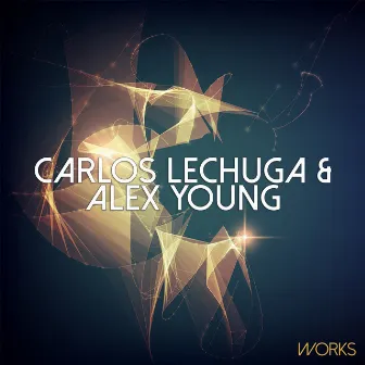 Carlos Lechuga & Alex Young Works by Alex Young