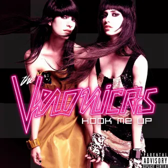 Hook Me Up by The Veronicas