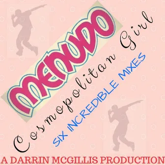 Cosmopolitan Girl (Remixes) by Menudo