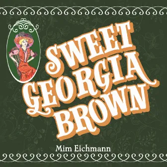 Sweet Georgia Brown by Unknown Artist