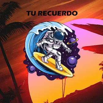 TU RECUERDO by Kmilo Zapata