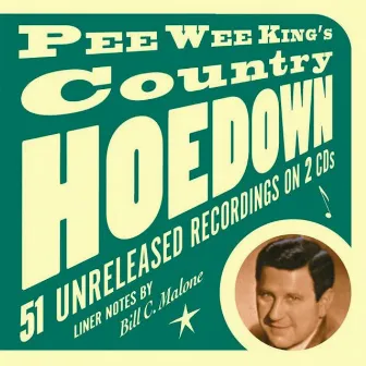 Pee Wee King's Country Hoedown by Pee Wee King