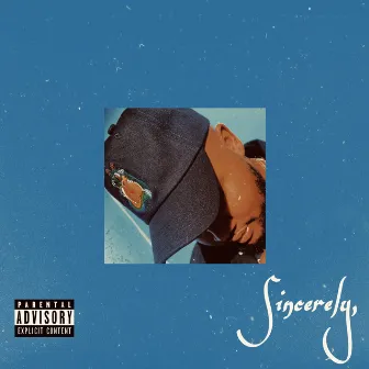 Sincerely,-EP by Tre Dope