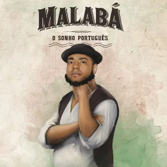 Sonho Português by Malabá