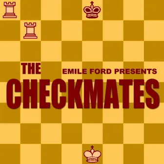 Emile Ford presents the Checkmates by The Checkmates