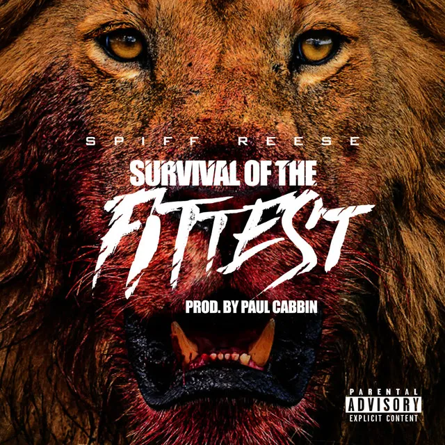 Survival of the Fittest