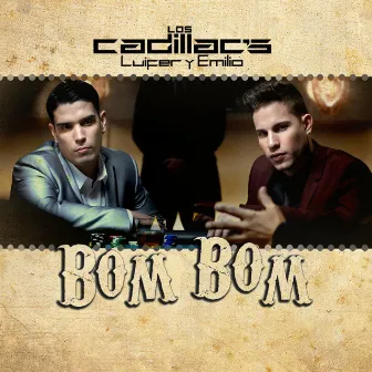 Bom Bom by Los Cadillac's