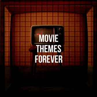 Movie Themes Forever by Filmmusik