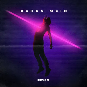 Zehen Mein by Zever