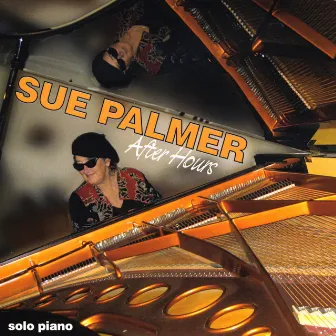 Sue Palmer After Hours by Sue Palmer