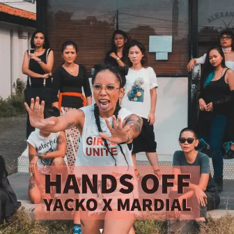 Hands Off by Yacko