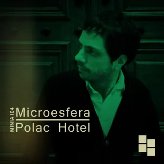 Polac Hotel by Microesfera