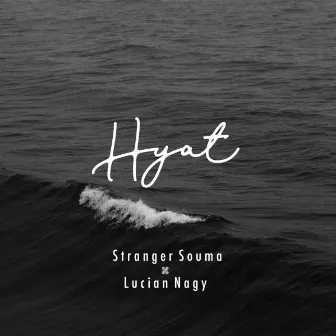 Hyat by Stranger Souma