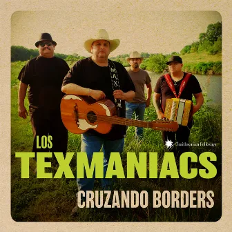 Cruzando Borders by Los Texmaniacs