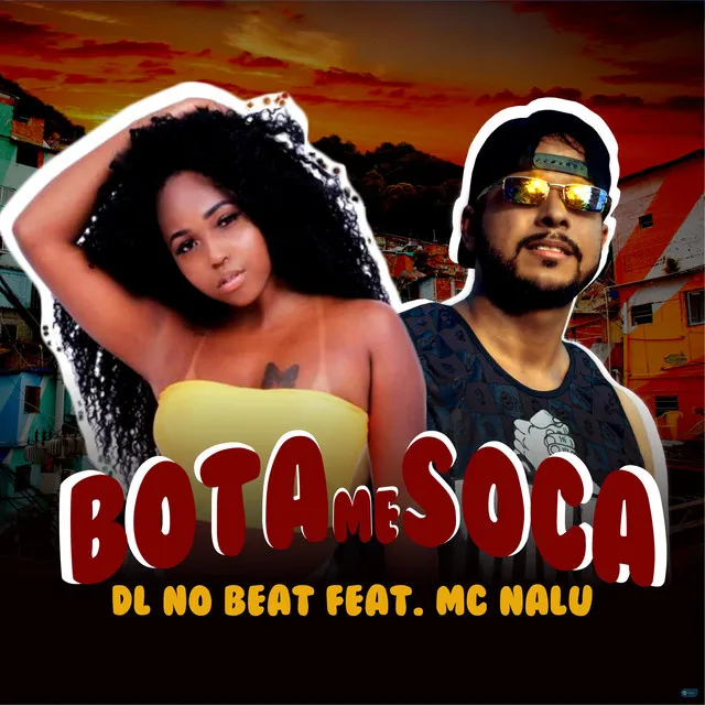 Bota me Soca (feat. MC NALU)