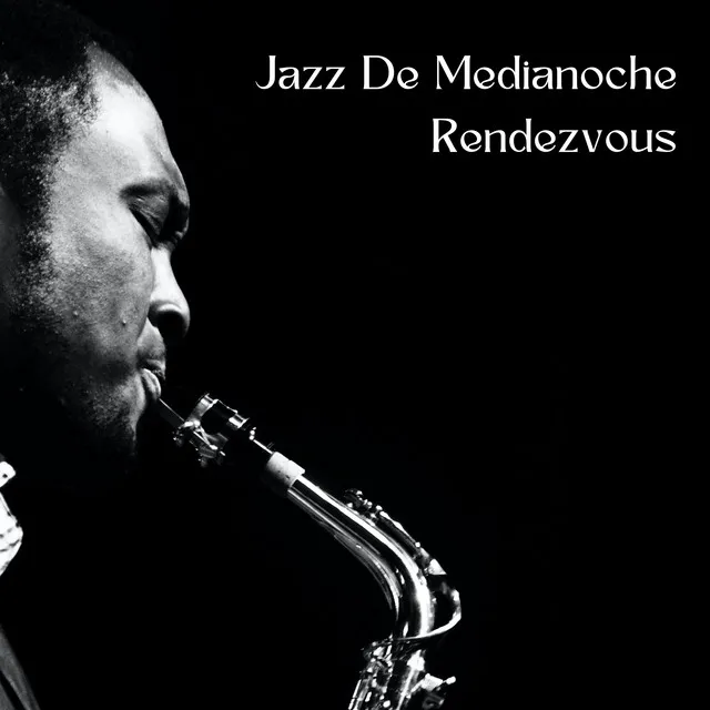 Jazz De Medianoche Rendezvous