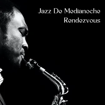 Jazz De Medianoche Rendezvous by Jazz de café de los años 40