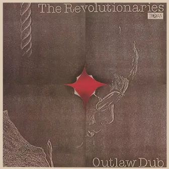 Outlaw Dub by The Revolutionaries