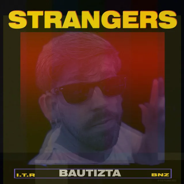 Strangers