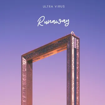 Runaway by Ultra Virus