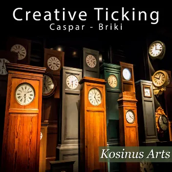 Creative Ticking by Eric Caspar