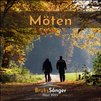 Möten by Brukssånger