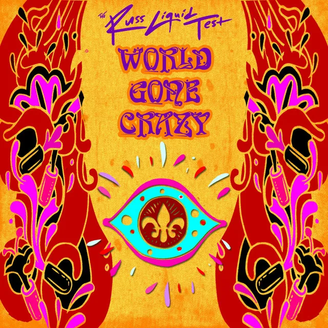 World Gone Crazy (The Russ Liquid Test) [feat. ProbCause]