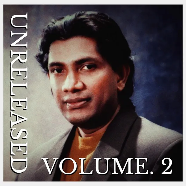 Unreleased: Volume 2