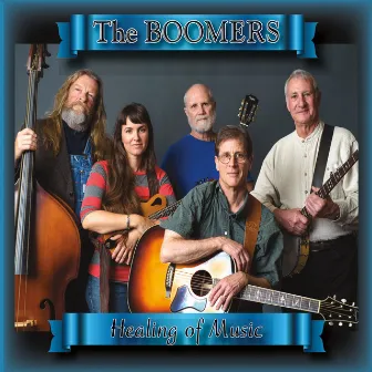 Healing of Music by The Boomers