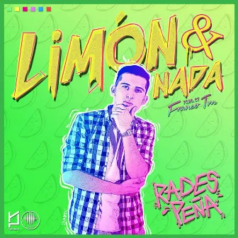 Limón & Nada by Rades Peña