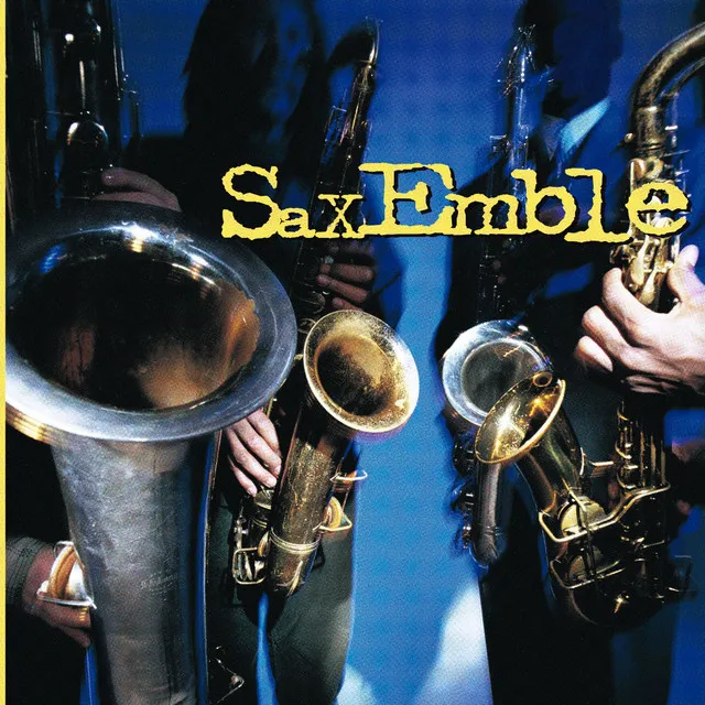 Saxemble