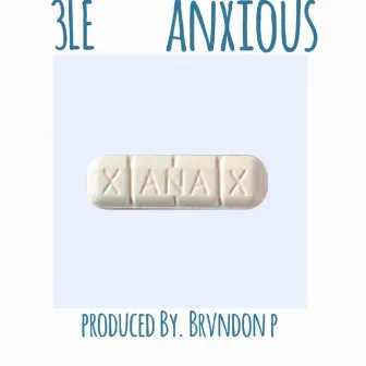 Anxious by 3le