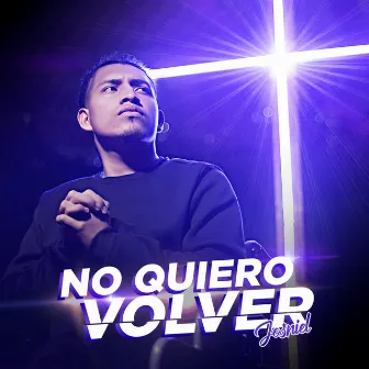 No Quiero Volver by Josniel