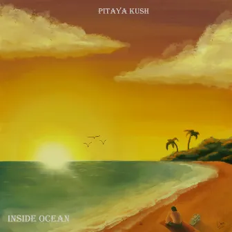 Inside Ocean by Pitaya Kush