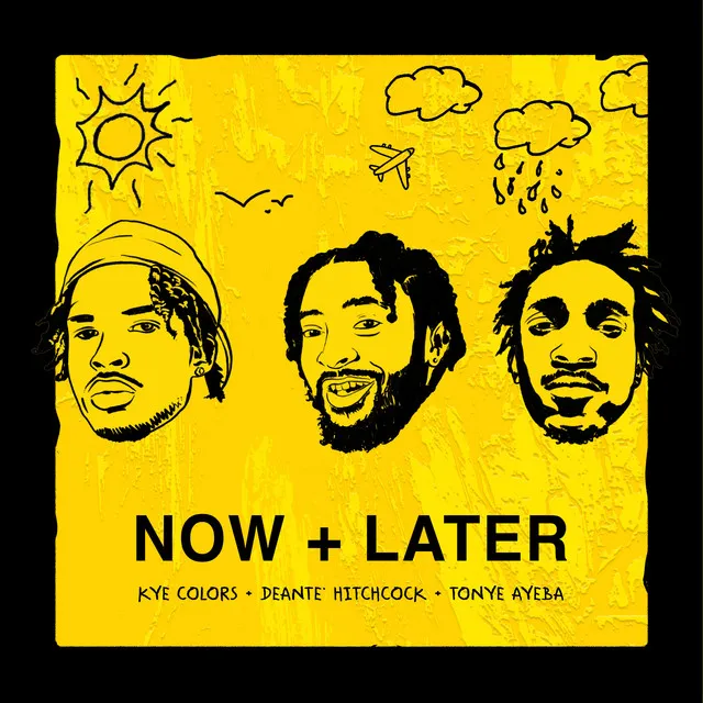 NOW + LATER