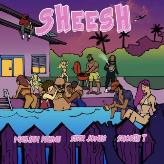 Sheesh by Shorty T