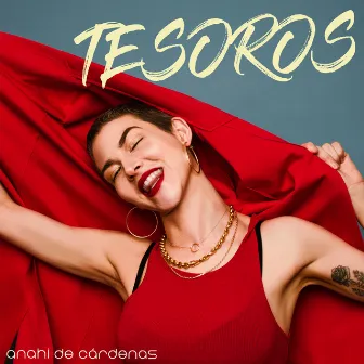 Tesoros by Anahi De Cardenas