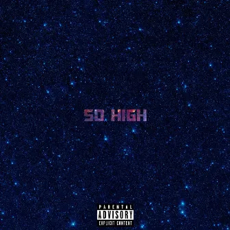 So High by Skinny