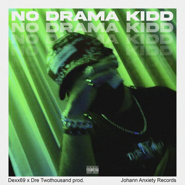 No Drama Kidd