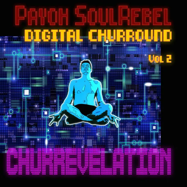 Digital Churround Vol 2. Churrevelation